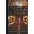 thumbnail image 1 of El Médico Á Palos (Hardcover), 1 of 1