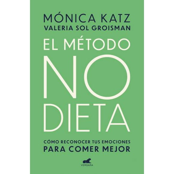 Pre-Owned El Mtodo No Dieta / the No-Diet Method 9788417664350