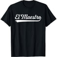 thumbnail image 1 of El Maestro Teacher Expert Spanish T-Shirt, 1 of 3