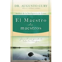 El El Maestro de Maestros: Jes��s, El Educador M��s Grande de Todos Los Tiem, (Paperback)