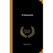El Manantial Hardcover