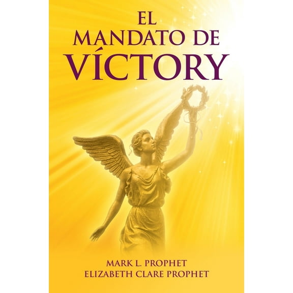 El Mandato de Vctory (Paperback)