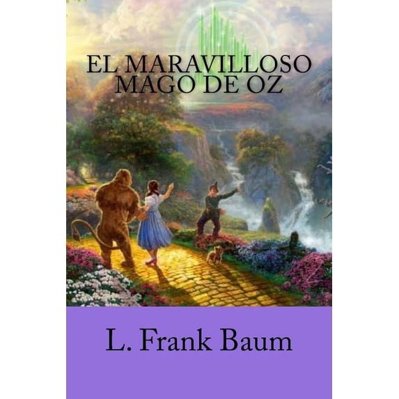 El Maravilloso Mago de Oz (Paperback)