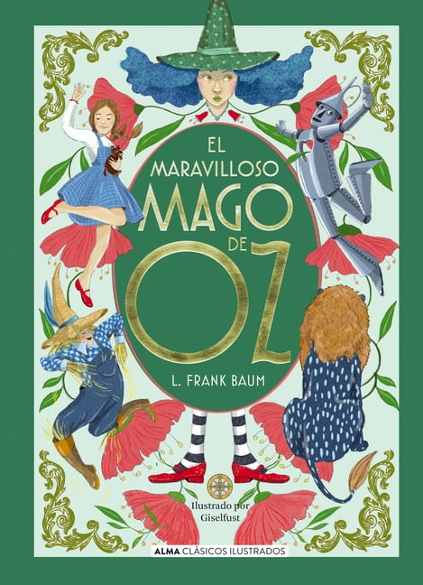 El Maravilloso Mago de Oz / The Wonderful Wizard of Oz, (Hardcover)