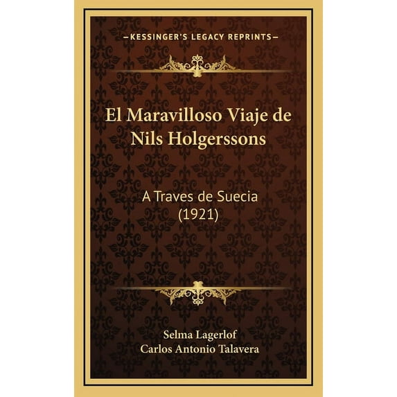 El Maravilloso Viaje de Nils Holgerssons (Hardcover)