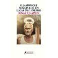 thumbnail image 1 of El Maton Que Sonaba Con un Lugar en el Paraiso (Paperback), 1 of 1