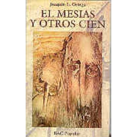 Pre-Owned El MesÃas y otros cien (POPULAR) (Spanish Edition) (Paperback) 8479142243 9788479142247