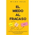 thumbnail image 1 of El Miedo Al Fracaso (Paperback), 1 of 1