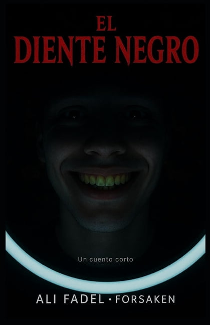 El Mito Forsaken El Diente Negro: Un cuento corto, Book 9, (Paperback)
