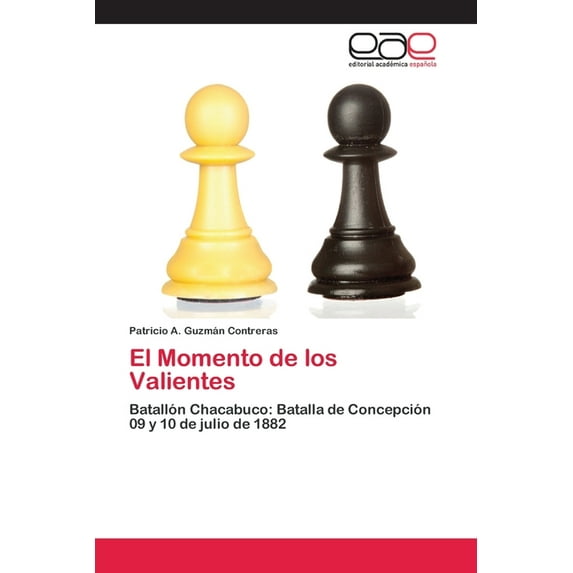 El Momento de los Valientes (Paperback)