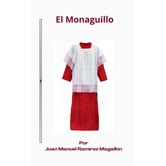 El Monaguillo, (Paperback)