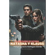 El Multiverso de Natasha Natasha y Klauss, Book 3, Paperback