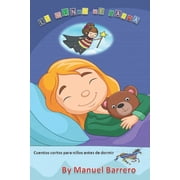 El Mundo de Sasha El Mundo de Sasha Cuentos cortos para ni os antes de dormir Series #1 Paperback
