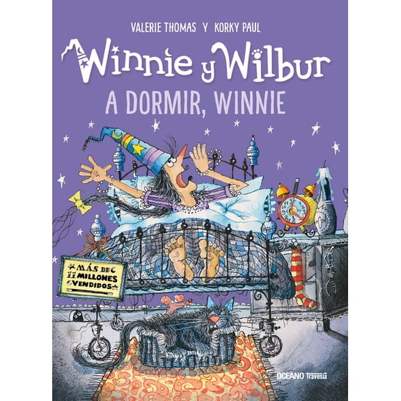 El Mundo de Winnie Winnie Y Wilbur: A Dormir, Winnie / Winnie & Wilbur: Winnie's Witchy Bedtime, (Hardcover)