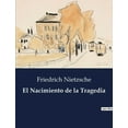 thumbnail image 1 of El Nacimiento de la Tragedia, (Paperback), 1 of 1