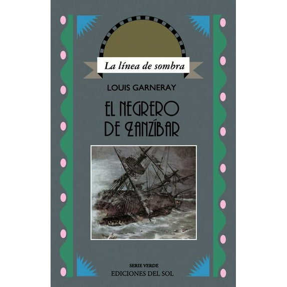 El Negrero de Zanzibar (Paperback)