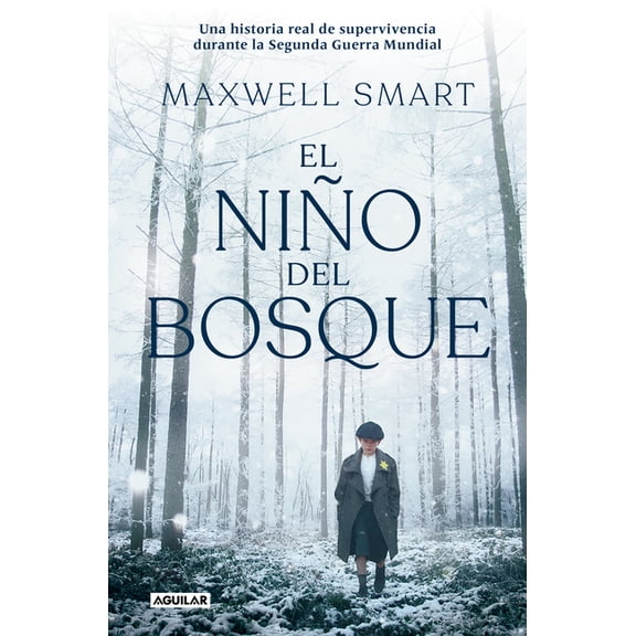 El Nio del Bosque / The Boy in the Woods, (Paperback)