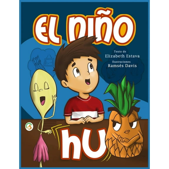 El Niño HU: Cuento infantil para niños de 5 a 9 años en español. Confianza, respeto, valores y autoestima. Libro de mora, (Paperback)