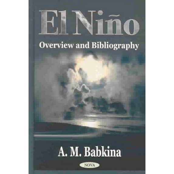 El Nino : Overview and Bibliography