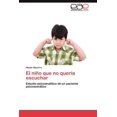 thumbnail image 1 of El Nino Que No Queria Escuchar (Paperback), 1 of 1