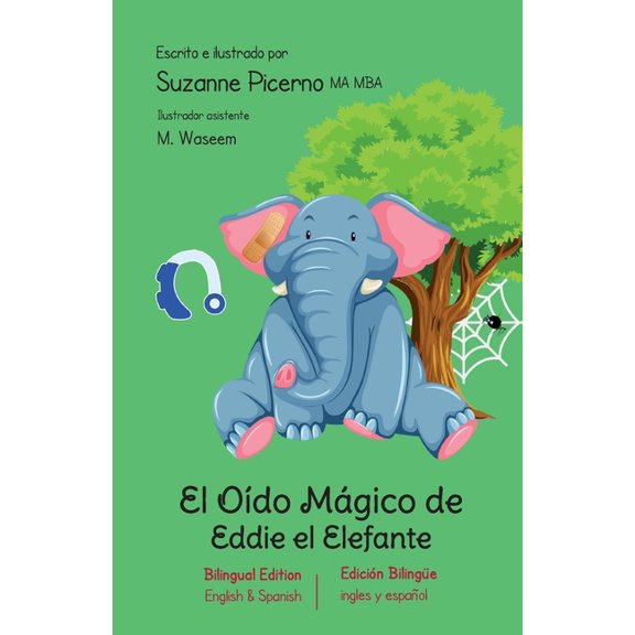 El Odo Mgico de Eddie el Elefante: Edicin bilinge (Bilingual Edition), (Paperback)