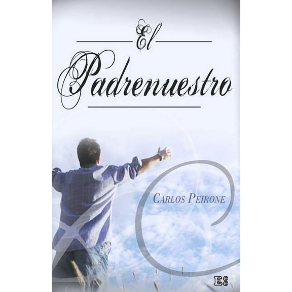El Padrenuestro (Paperback)