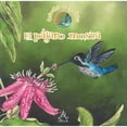 thumbnail image 1 of Pre-Owned El pajaro mosca/ The Bee Hummingbird (Coleccion animales de america/ Animals of the Americas) Paperback, 1 of 1