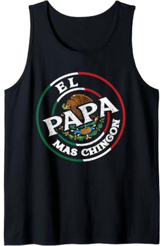 El Papa Mas Chingon Spanish Mexican Dad Cumpleaños Playful Tank Top Size S-3XL