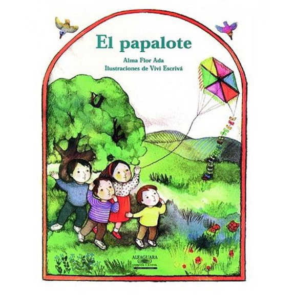 Pre-Owned El Papalote (the Kite) (Paperback) 1581051689 9781581051681
