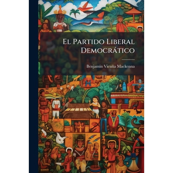 El Partido Liberal Democrtico, (Paperback)