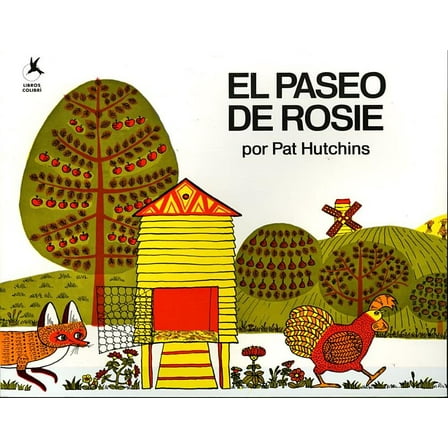 El Paseo de Rosie (Rosie's Walk), (Paperback)