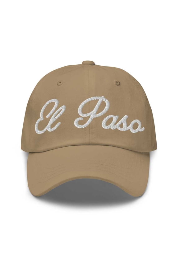 El Paso Baseball Cap El Paso Dad Hat Bold Script Texas TX Hat Embroidered Souvenir Gift Khaki