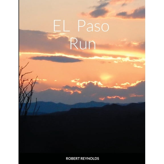 El Paso Run, (Paperback)