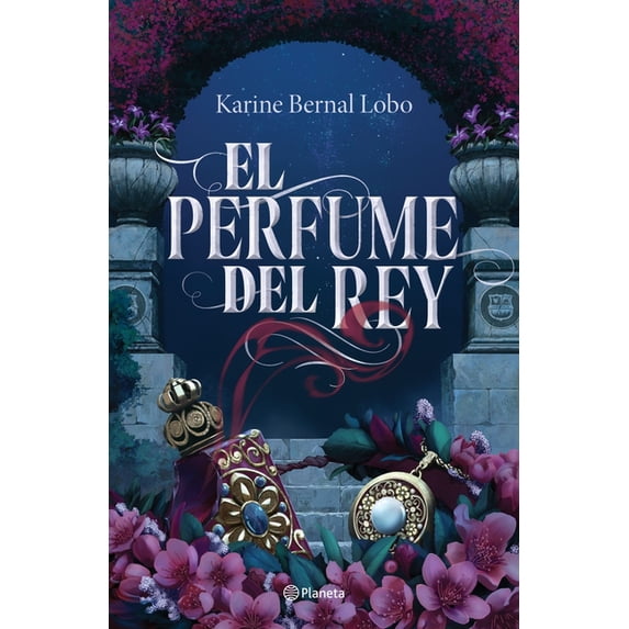 Saga Rey El Perfume del Rey, Book 1, (Paperback)