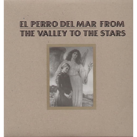 El Perro Del Mar - From the Valley to the Stars - Music & Performance - Vinyl