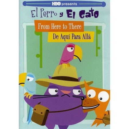 El Perro Y El Gato: From Here To There [DVD]
