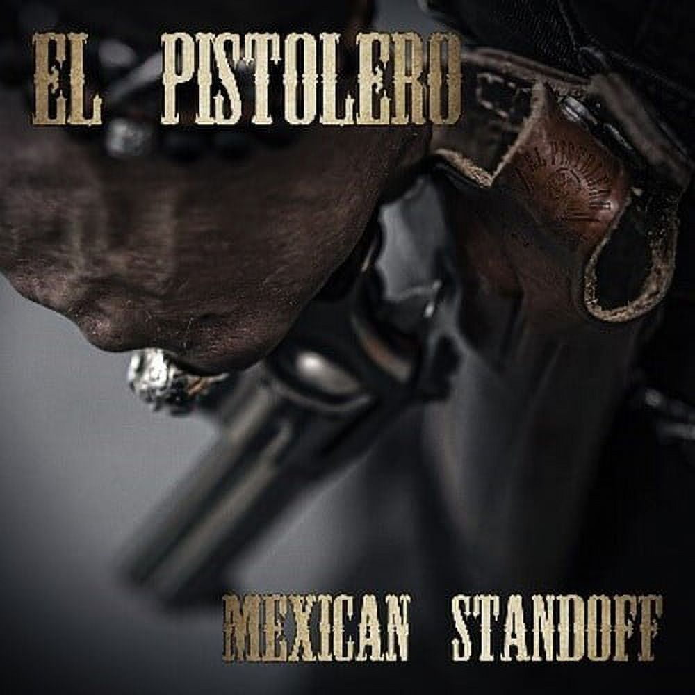 The Mexican pistolero