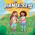 thumbnail image 1 of El Plan Secreto Para Detener a Un Bully Insistente, (Paperback), 1 of 1