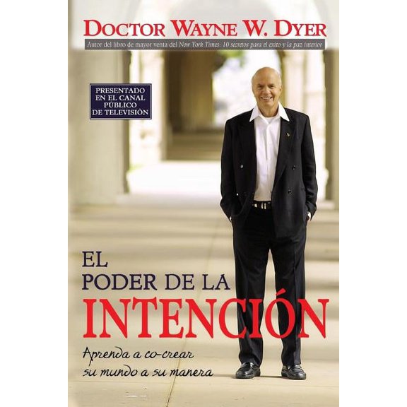 El Poder De La Intencion (The Power of Intention), (Paperback)