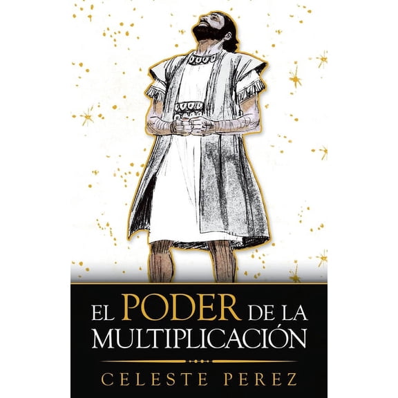 El Poder De La Multiplicacin, (Paperback)