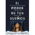 thumbnail image 1 of El Poder de Tus SueÃ±os: Una GuÃ­a Para Escuchar Y Entender Lo Que Dios Te Dice Mi Entras Duermes / The Power of Your Drea, (Paperback), 1 of 1