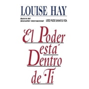 El Poder Esta Dentro de Ti = the Power Is Within You, Paperback