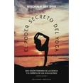 thumbnail image 1 of El Poder Secreto del Yoga (Paperback), 1 of 1