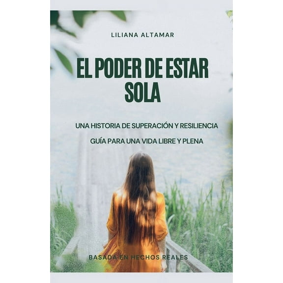 El Poder de Estar Sola, (Paperback)