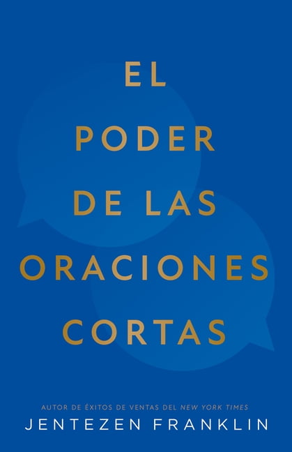 El Poder de Las Oraciones Cortas, (Paperback)