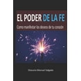 thumbnail image 1 of El Poder de la FE (Paperback), 1 of 1