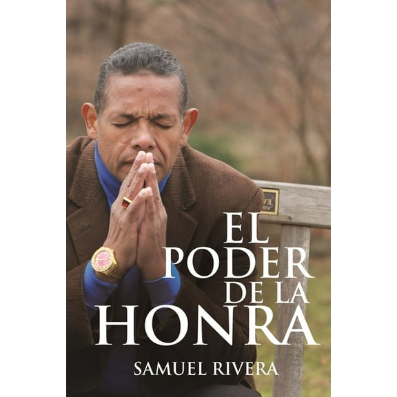 El Poder de la Honra (Paperback)