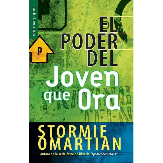 El Poder del Joven Que Ora - Serie Favoritos, (Paperback)