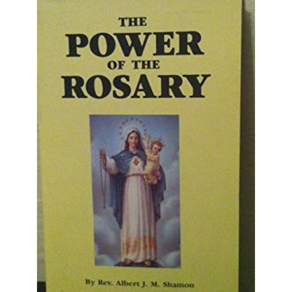 Pre-Owned The Power of the Rosary (Paperback) 1877678104 9781877678103