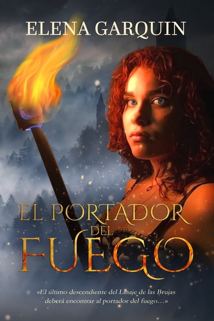El Portador del Fuego (Paperback)